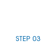STEP 03